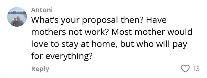 Comment questioning parenting expert&rsquo;s views on young kids in daycare, asking about work and financial support for mothers.