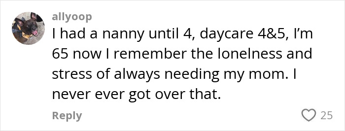 Comment discussing daycare impact on young kids, highlighting feelings of loneliness and stress from childhood experiences.