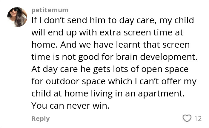 Comment discussing childcare challenges and screen time for young kids in daycare decisions.