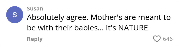 Comment agreeing with parenting expert on young kids' daycare, highlighting the natural bond between mothers and babies.