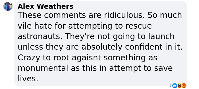 Comment defending SpaceX amidst rescue mission delay, expressing frustration over criticism regarding astronaut rescue efforts.