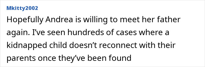 Comment discussing hopes for Andrea reuniting with her father after being found.